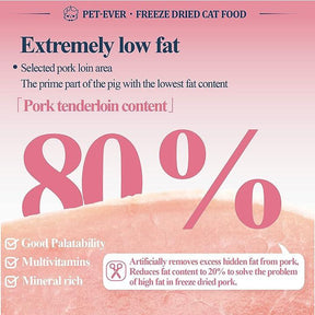 Pet-Ever FREEZE-DRIED RAW PORK RECIPE FOR CAT - petspacestores